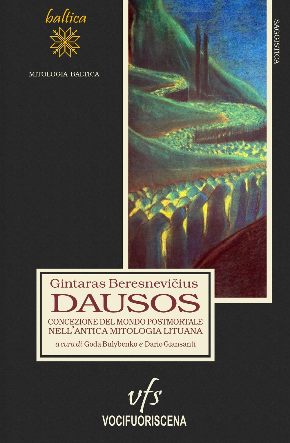 Dausos. Concezione del mondo postmortale nell'antica mitologia lituana
