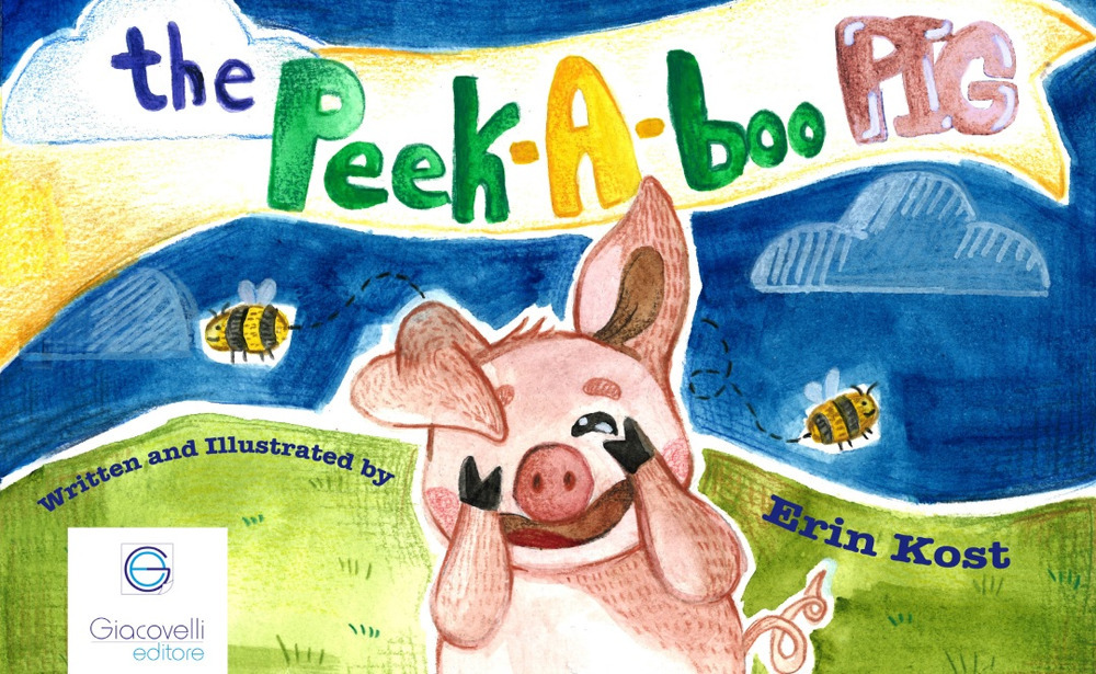 The peek-a-boo pig. Ediz. italiana e inglese