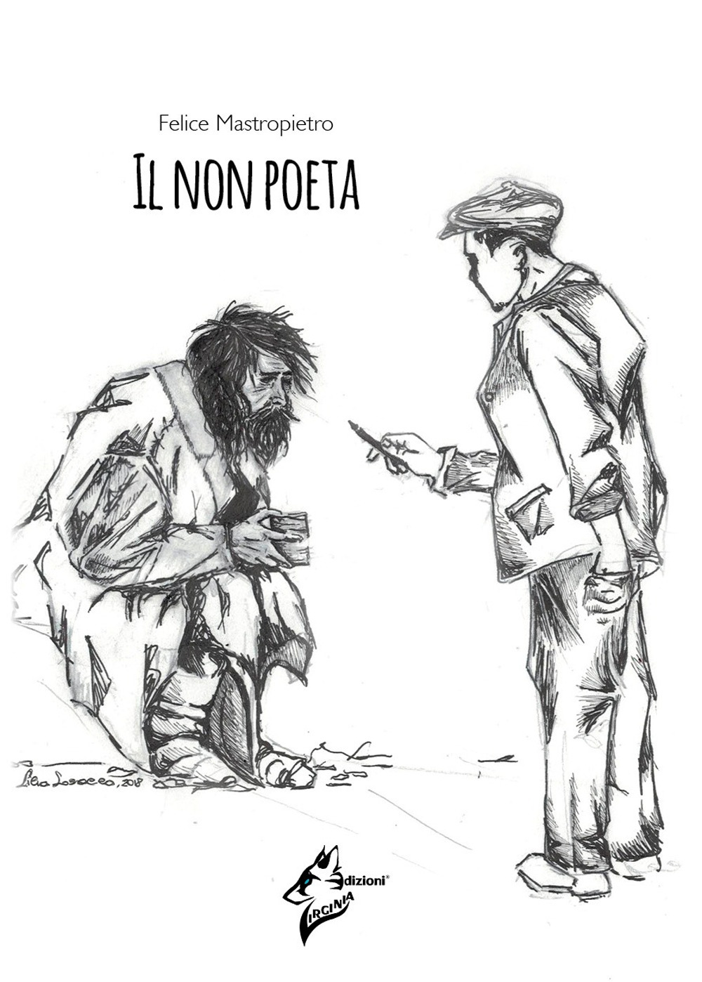 Il non poeta. Ediz. italiana e inglese