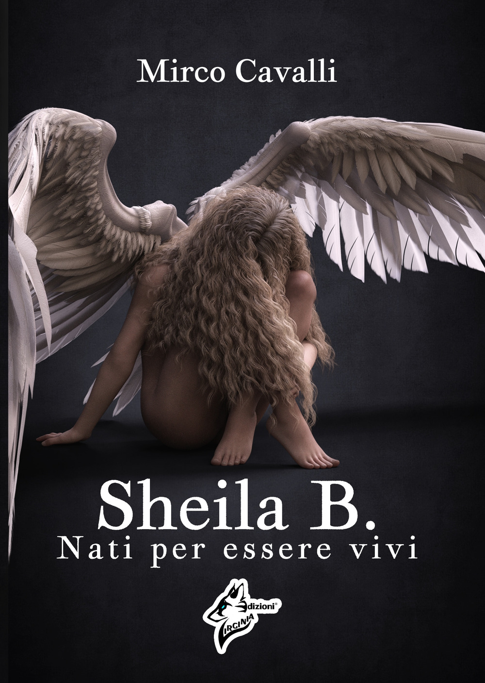 Sheila B.. Nati per essere vivi