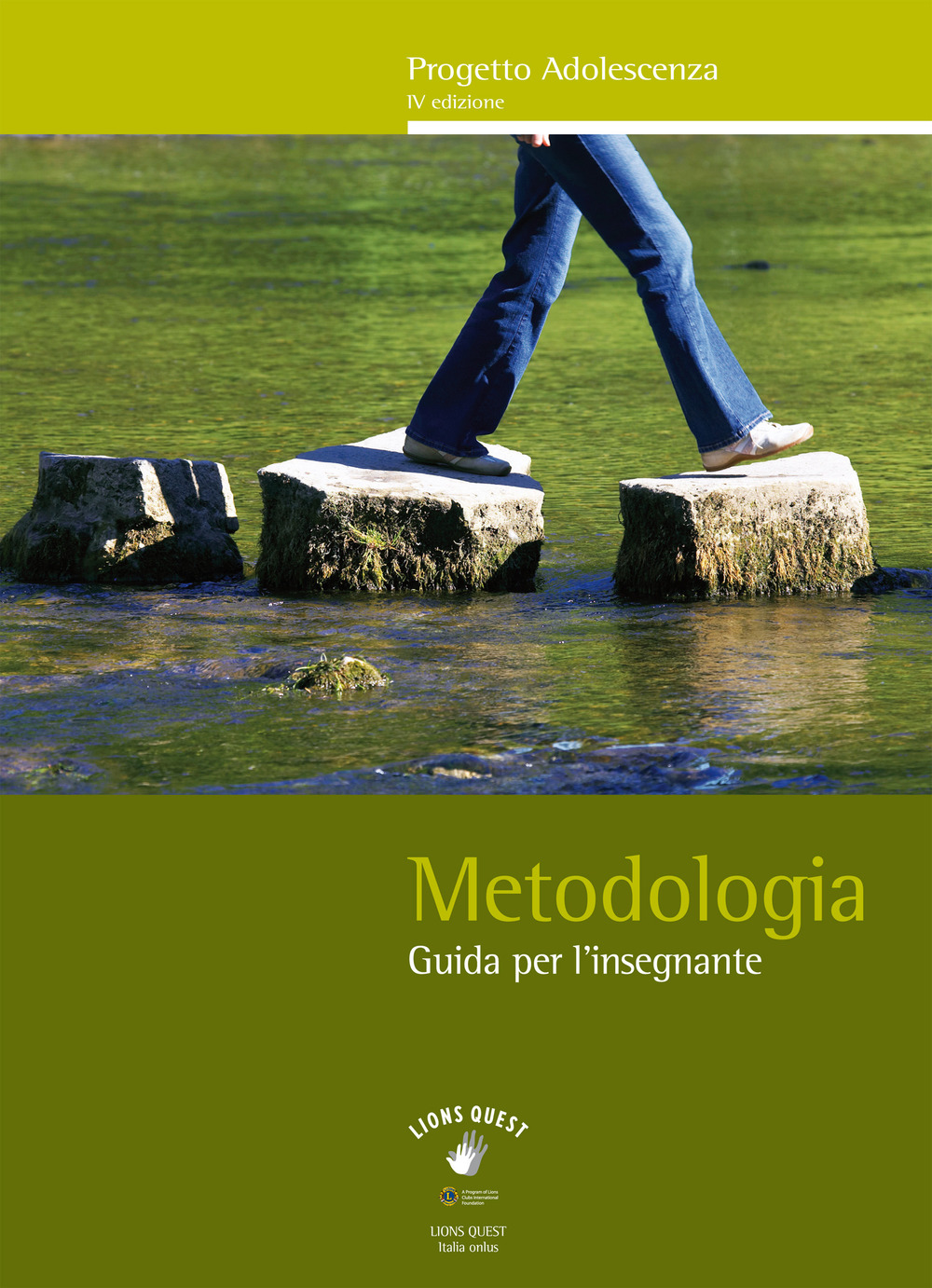 Progetto adolescenza. Metodologia. Guida per l'insegnante