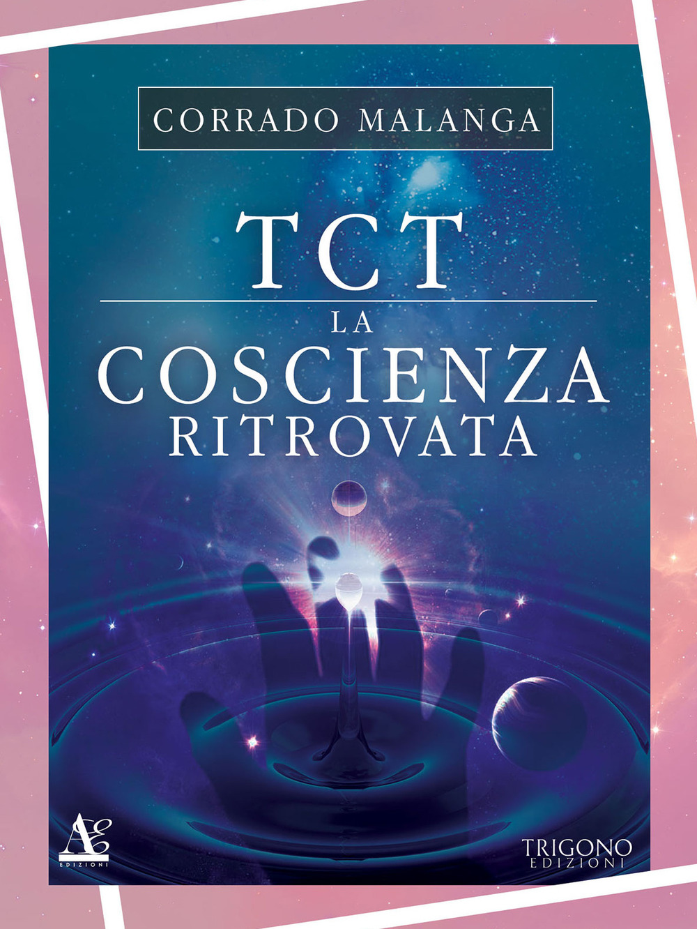 TCT la coscienza ritrovata