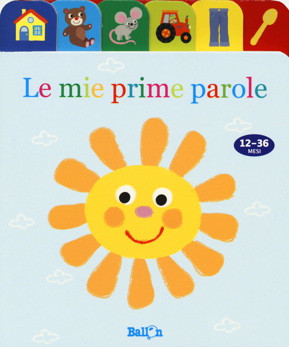 Le mie prime paroline. Anatroccoli. Ediz. a colori