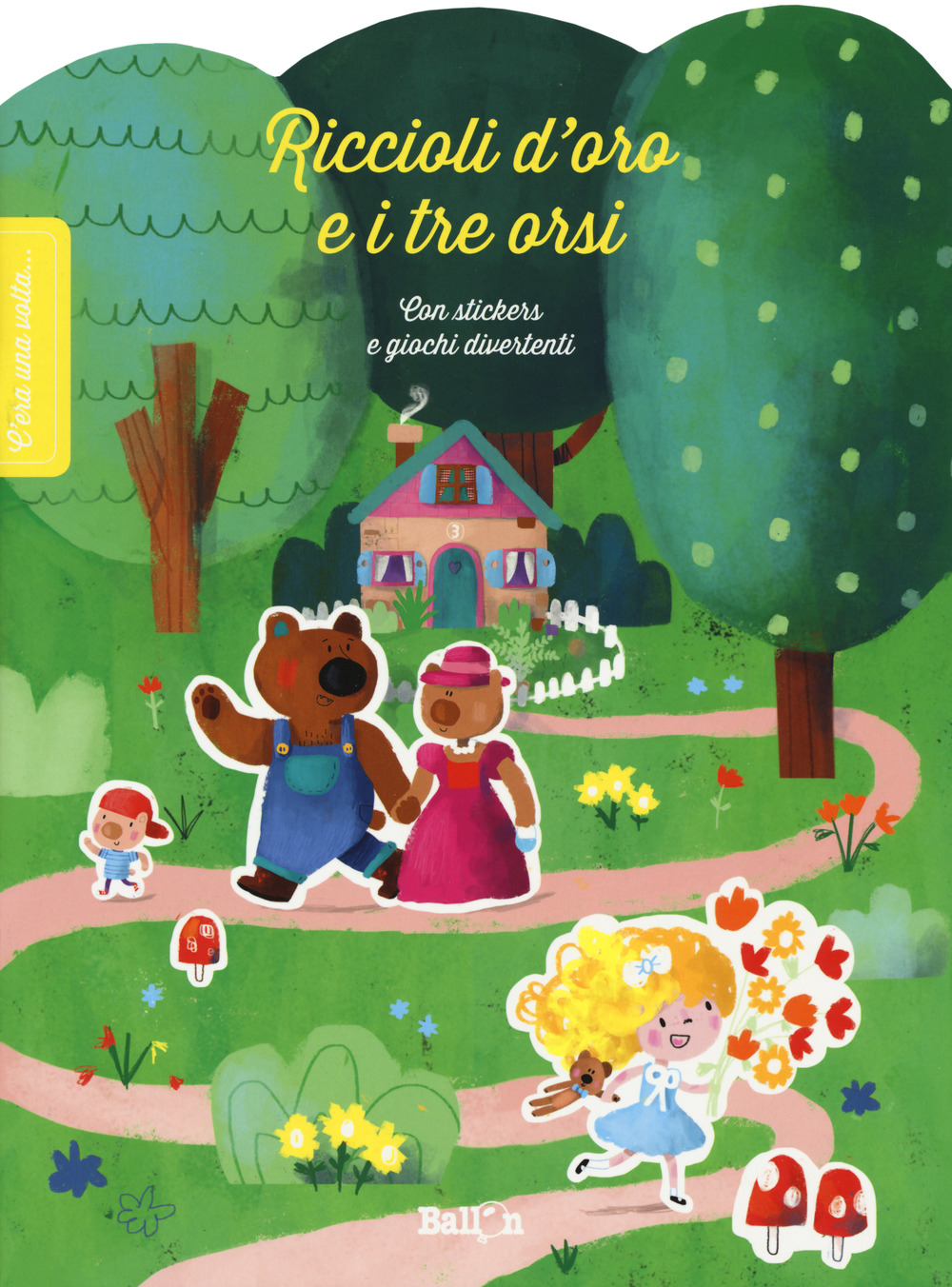 Riccioli d'oro e i tre orsi. C'era una volta.... Ediz. a colori