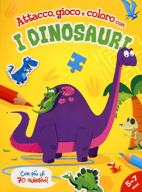 Attacco, gioco e coloro con i dinosauri. Ediz. illustrata