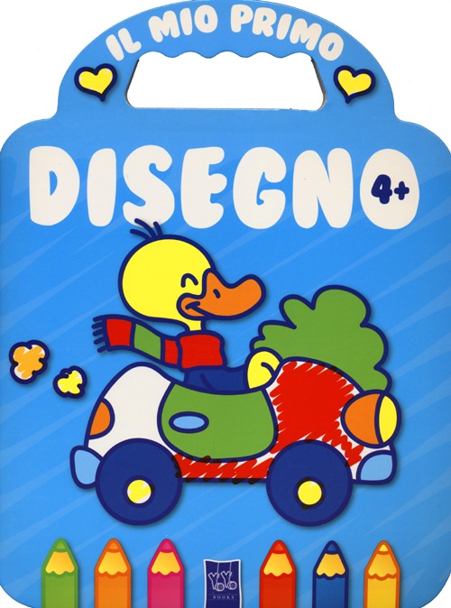 Il mio primo disegno 4+. Ediz. illustrata