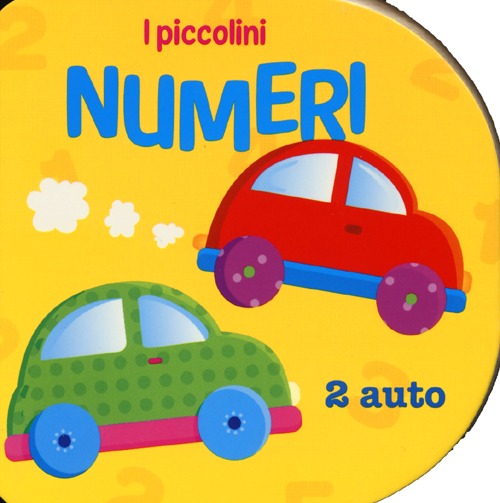 I numeri. Ediz. illustrata