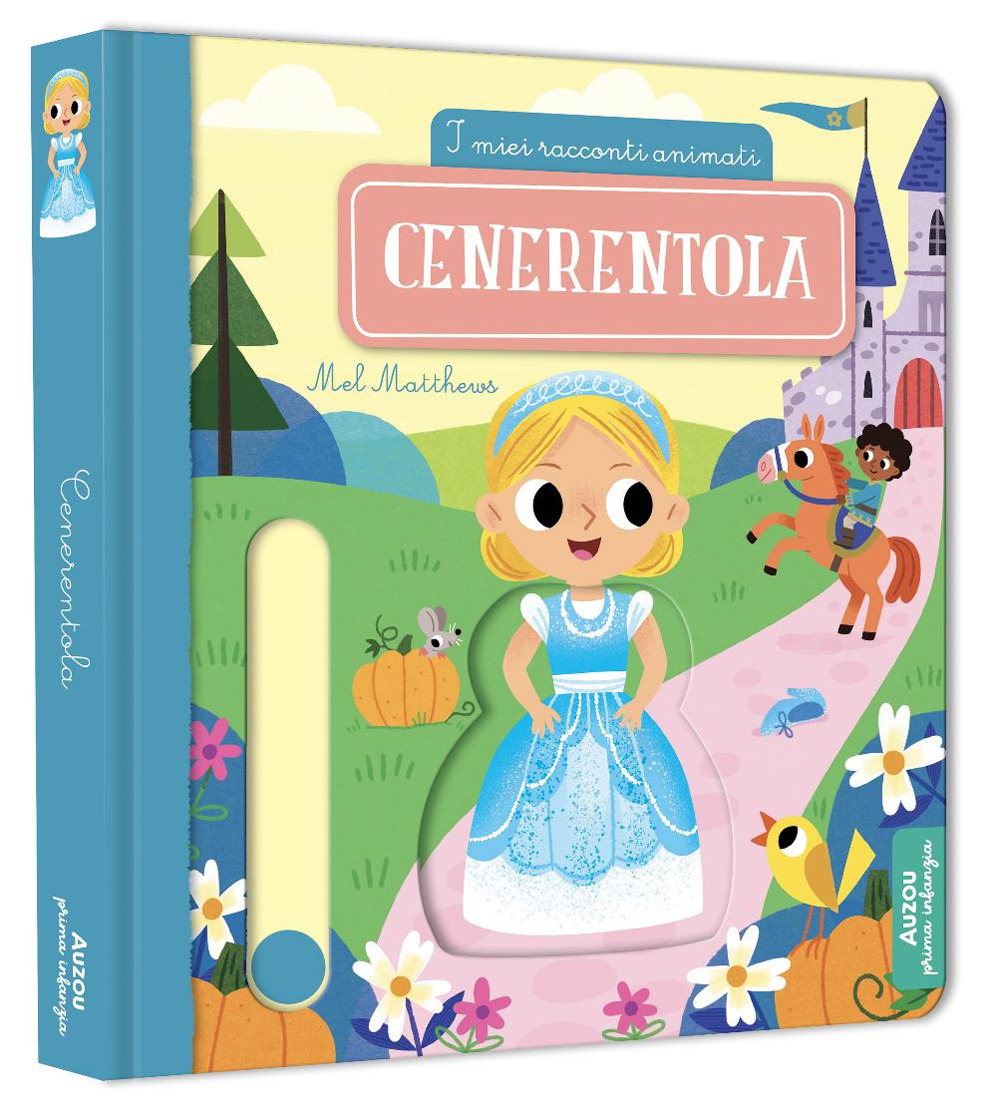 Cenerentola. Ediz. a colori