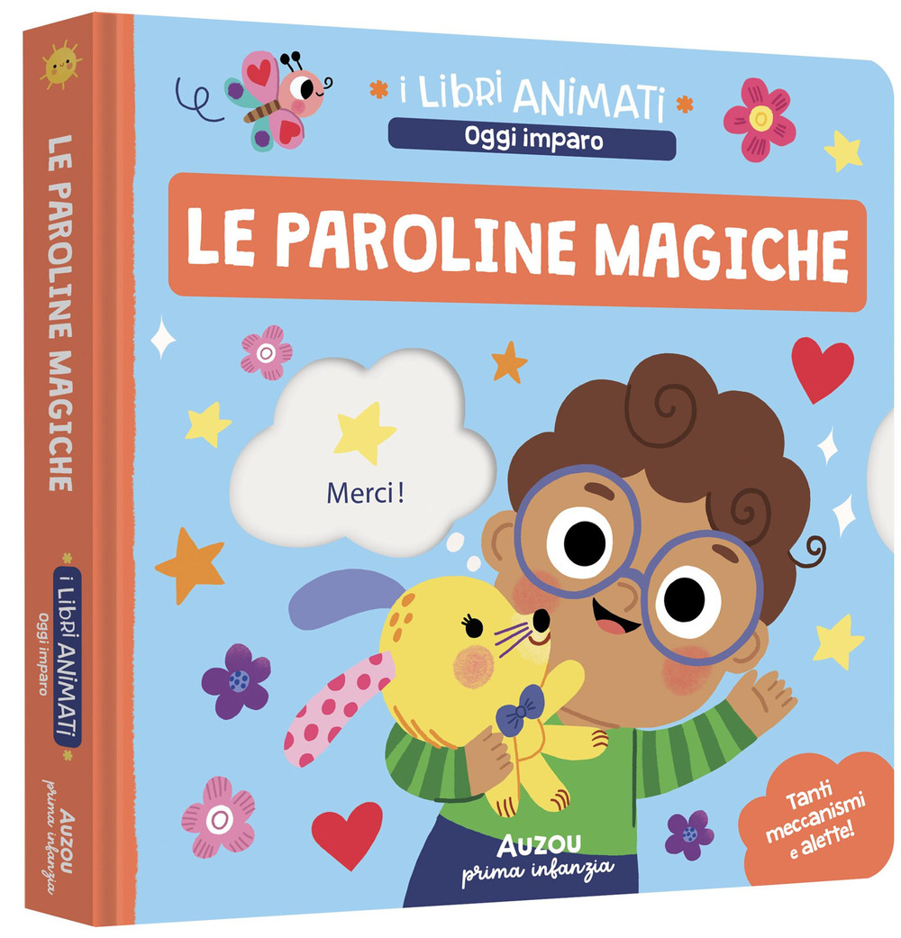 Le paroline magiche. Ediz. a colori