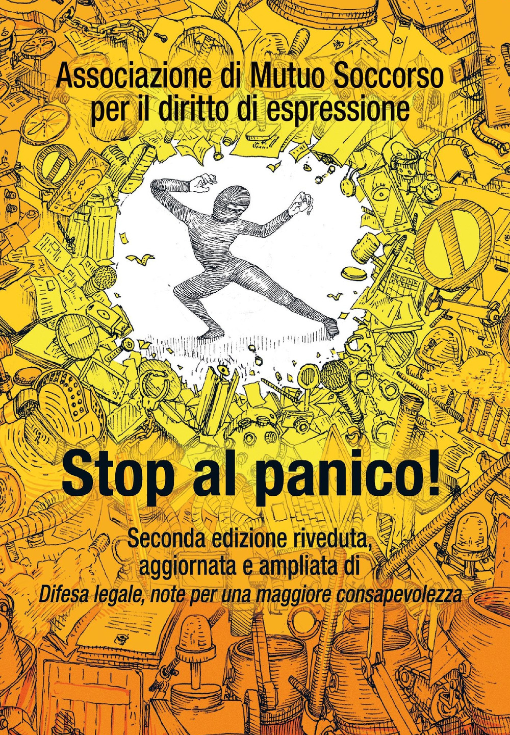 STOP AL PANICO! DIFESA LEGALE, NOTE PER UNA MAGGIORE CONSAPEVOLEZZA - 9791220028899