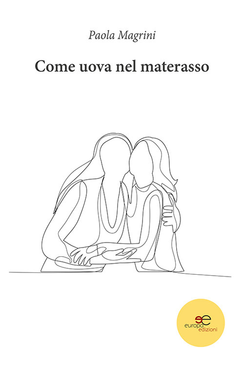 Come uova nel materasso