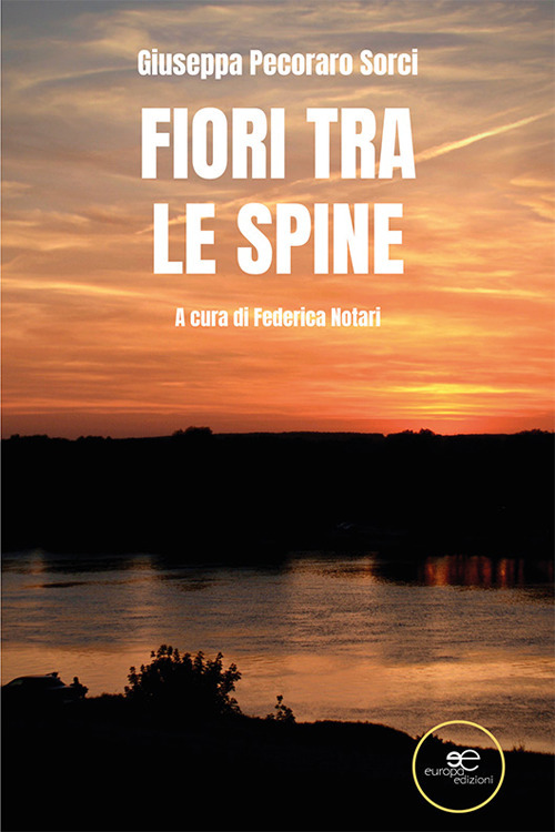 Fiori tra le spine