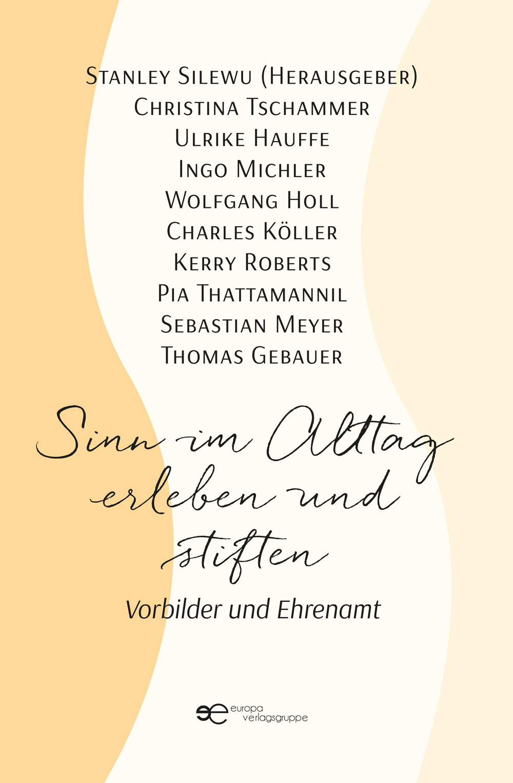 Sinn im Alltag erleben und stiften
