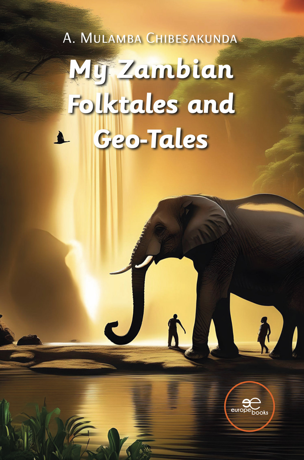My Zambian folktales and geo-tales