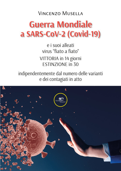 Guerra mondiale a SARS-CoV-2 (Covid-19)