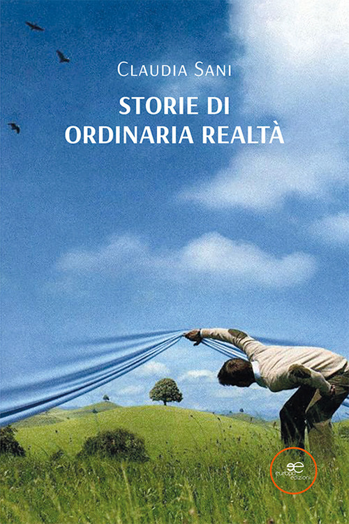 Storie di ordinaria realtà