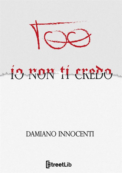 Io non ti credo