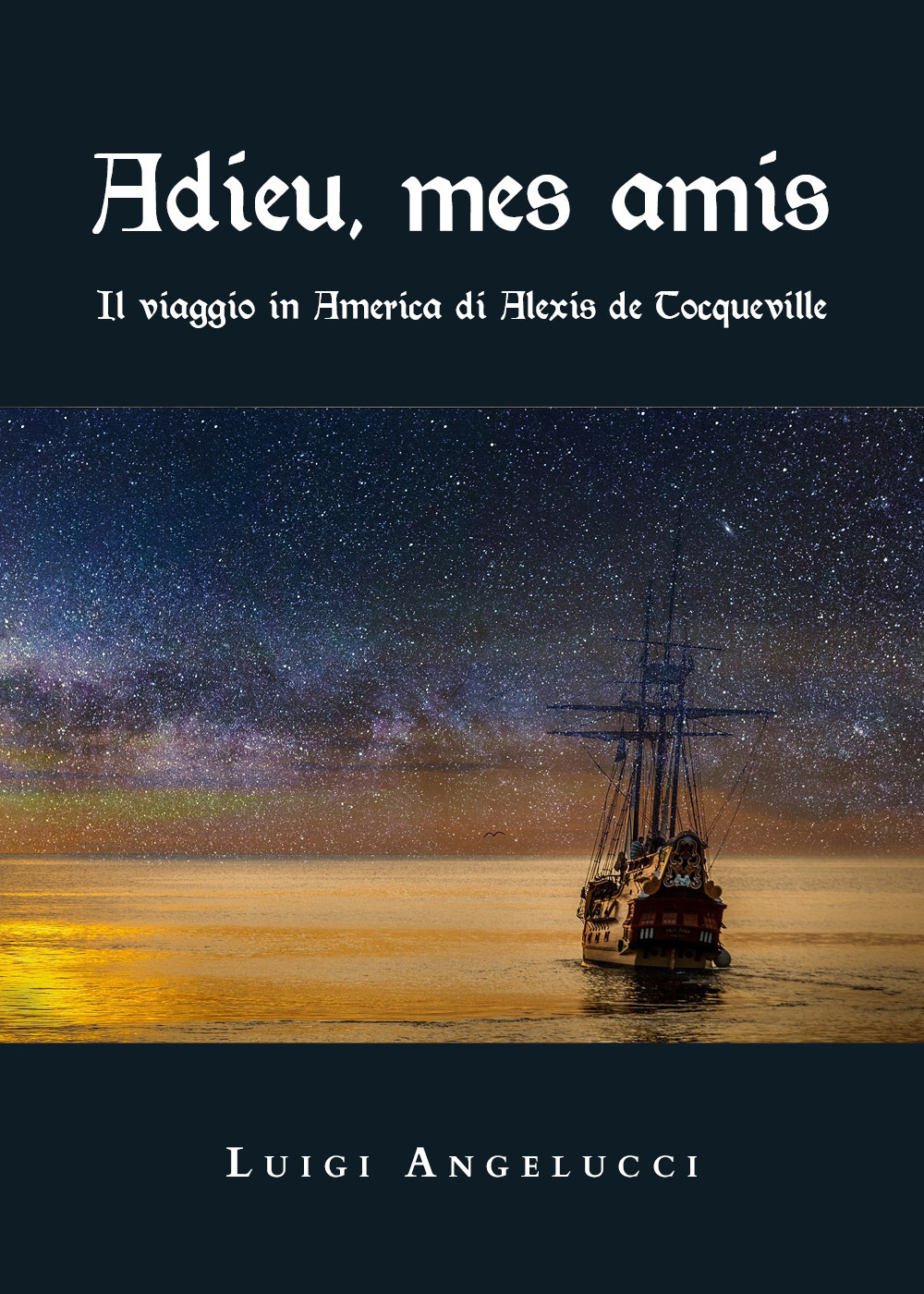 Adieu, mes amis
