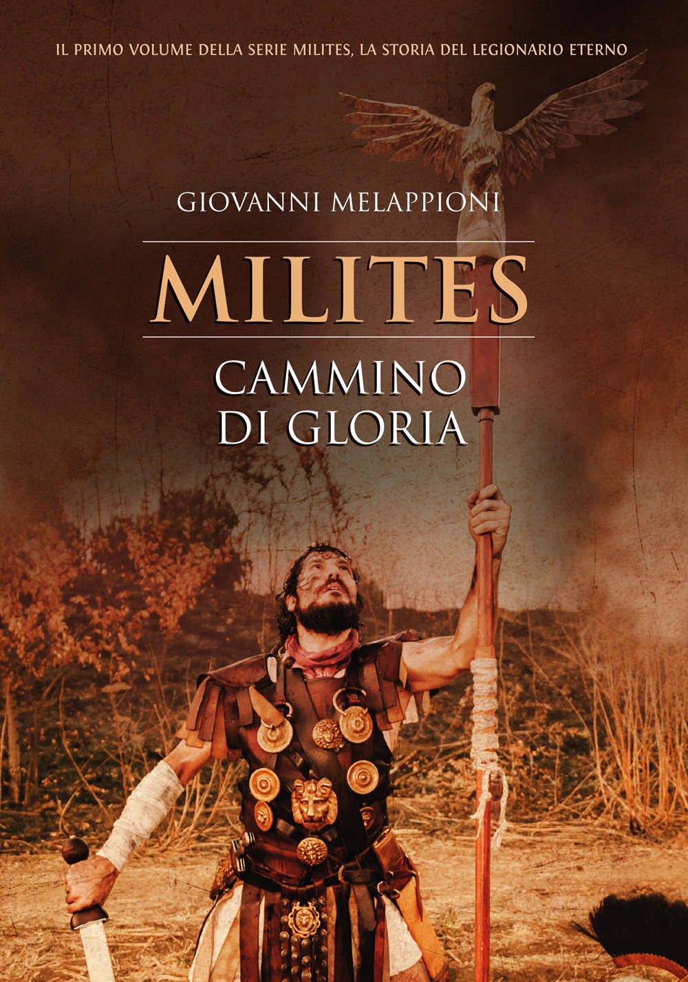 Cammino di gloria. Milites