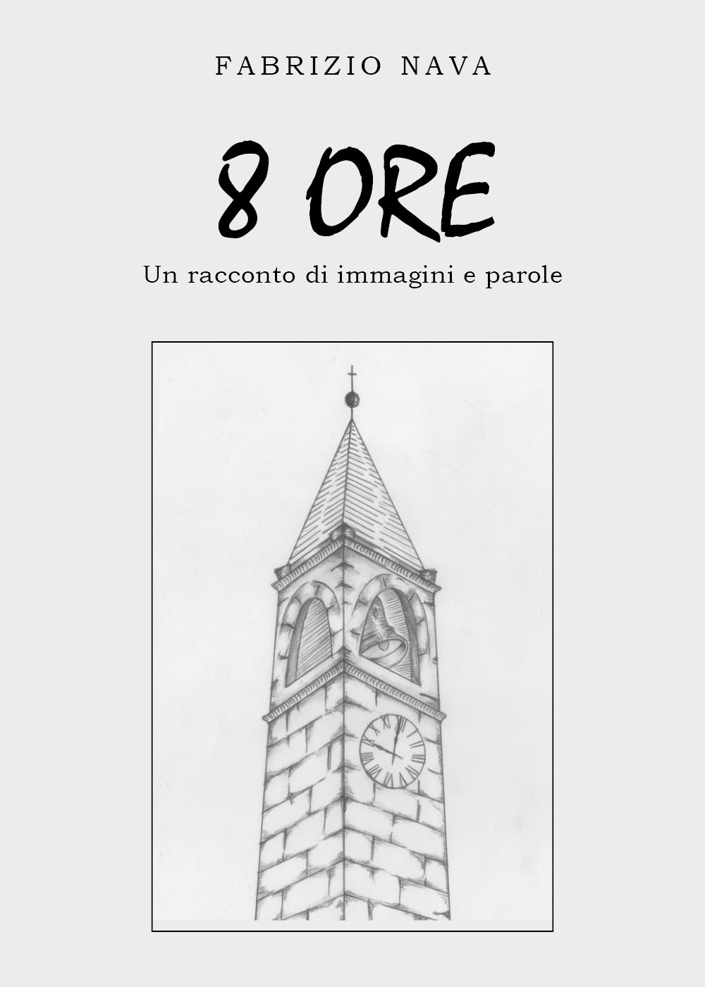 8 ore