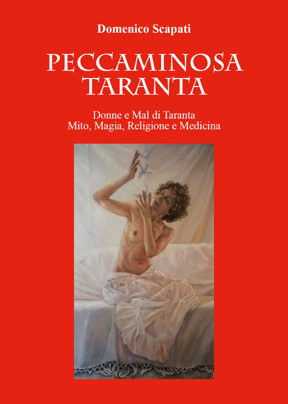 Peccaminosa Taranta