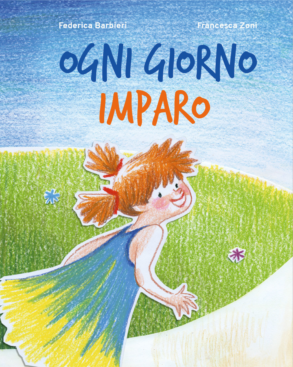 Ogni giorno imparo. Ediz. illustrata