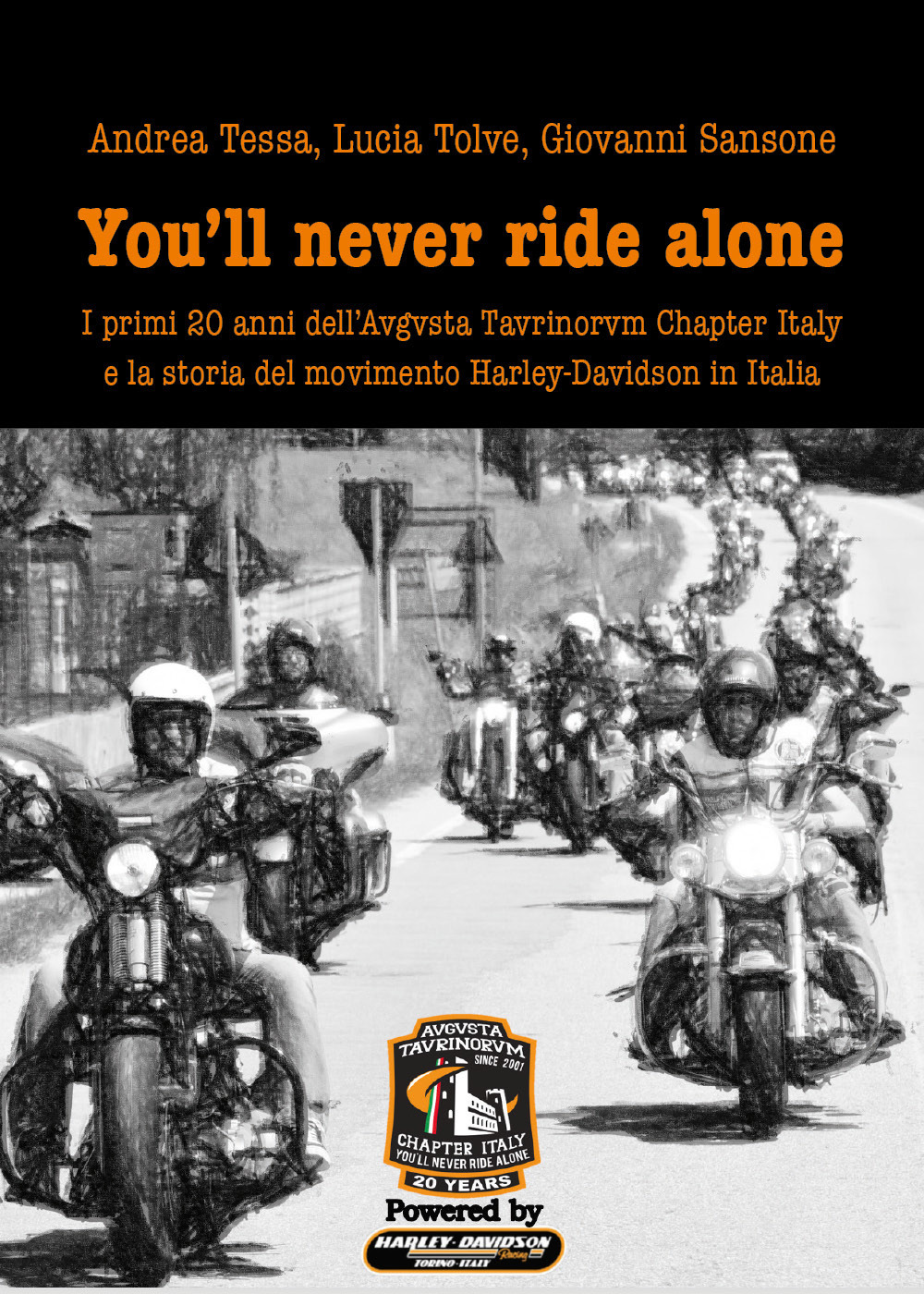 You'll never ride alone