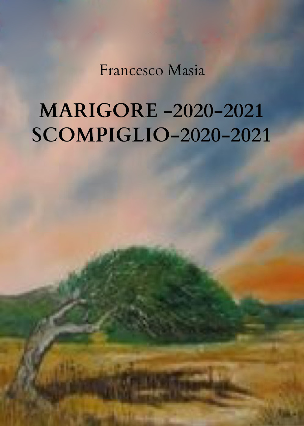 Marigore 2020-2021. Scompiglio 2020-2021