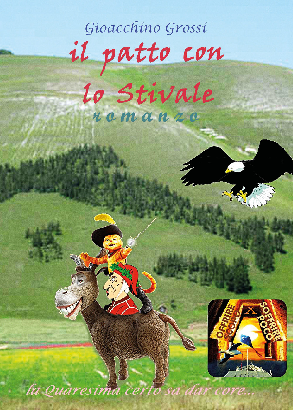 Il patto con lo stivale. Romanzo