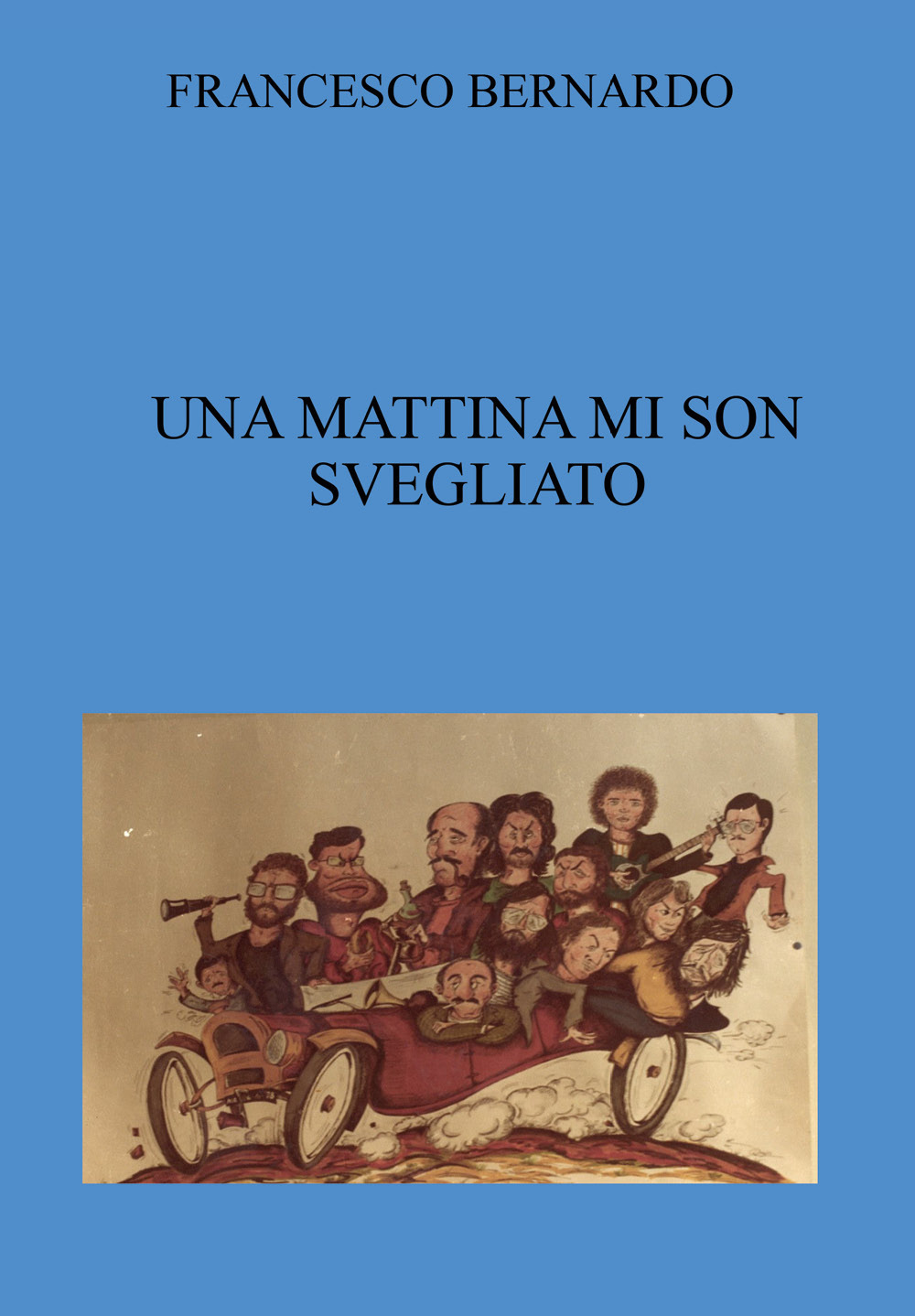 Una mattina mi son svegliato