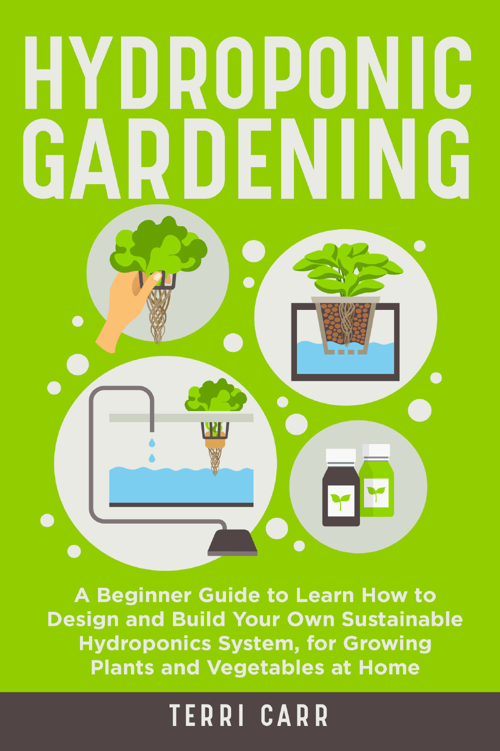 Hydroponic gardening