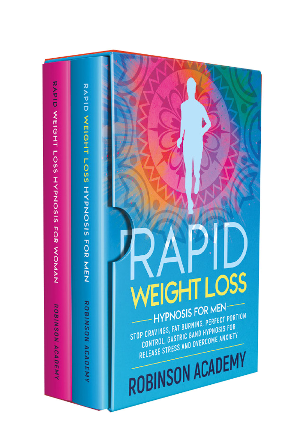 Rapid weight loss hypnosis for woman and men (2 books in 1)