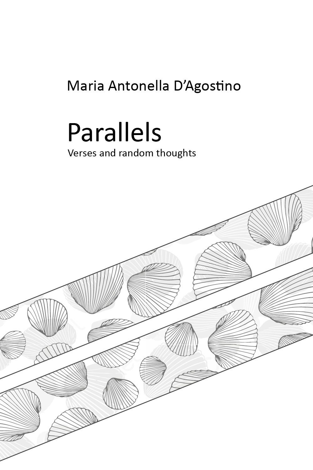 Parallels. verses and random thoughts