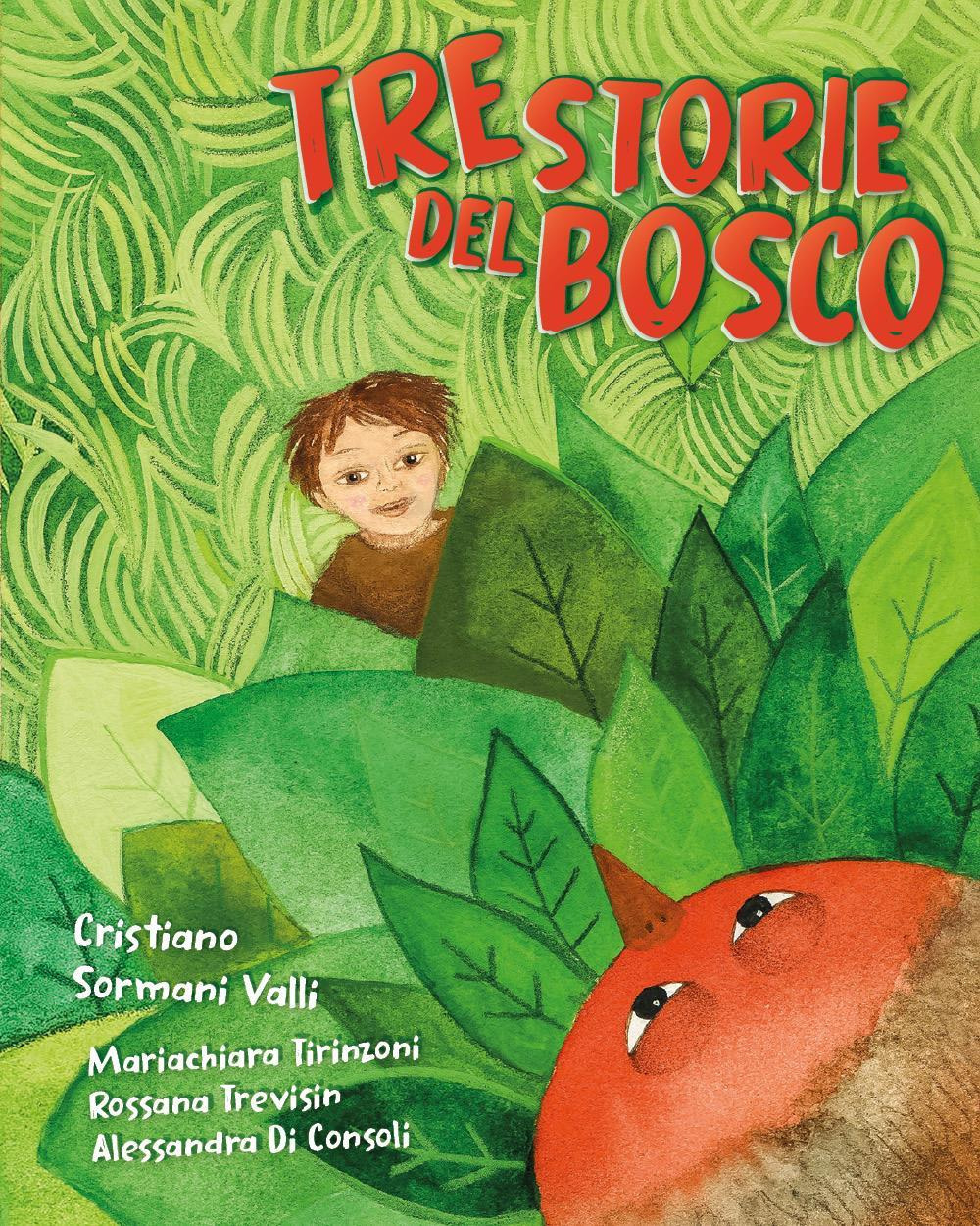 Tre storie del bosco