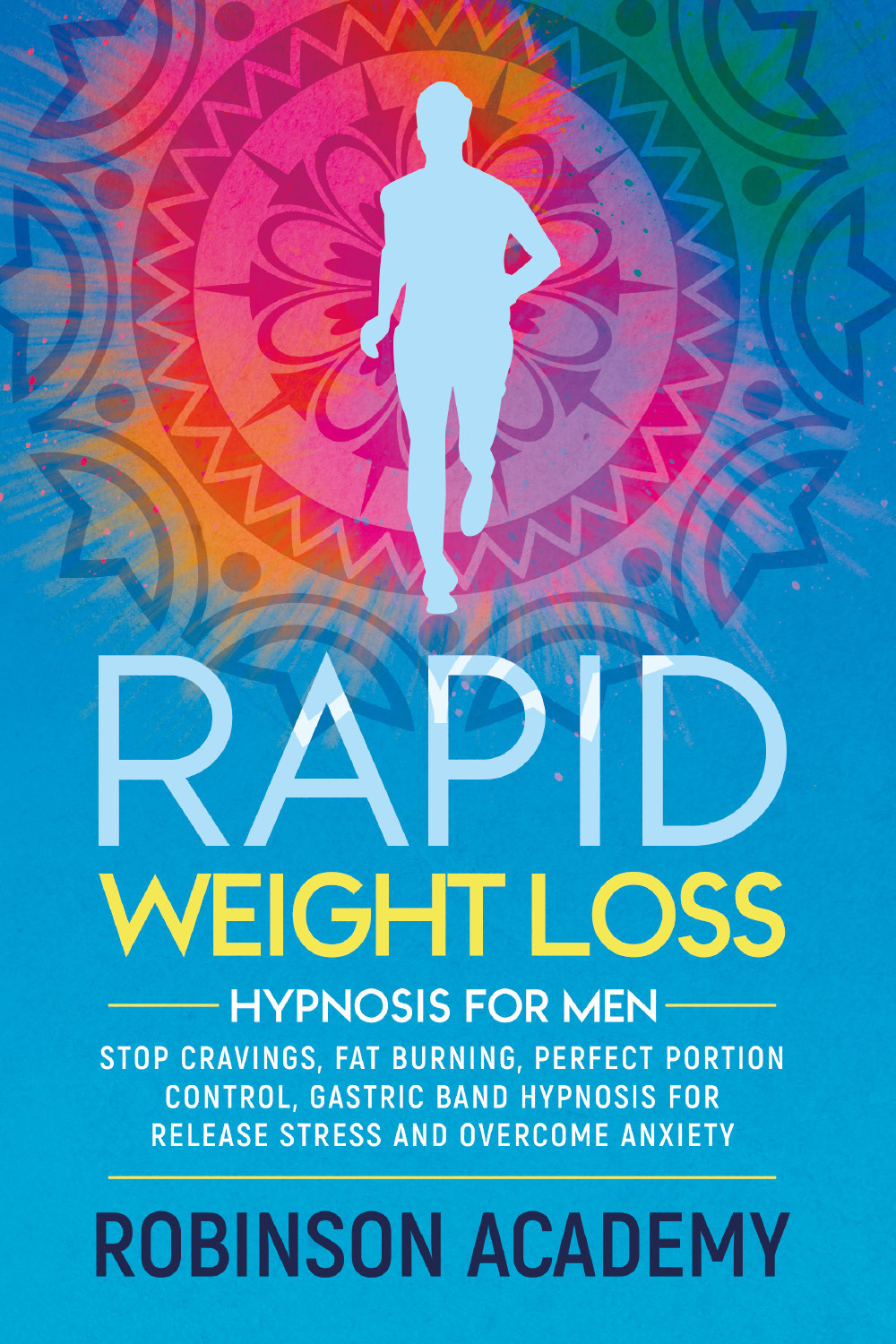 Rapid weight loss hypnosis for men