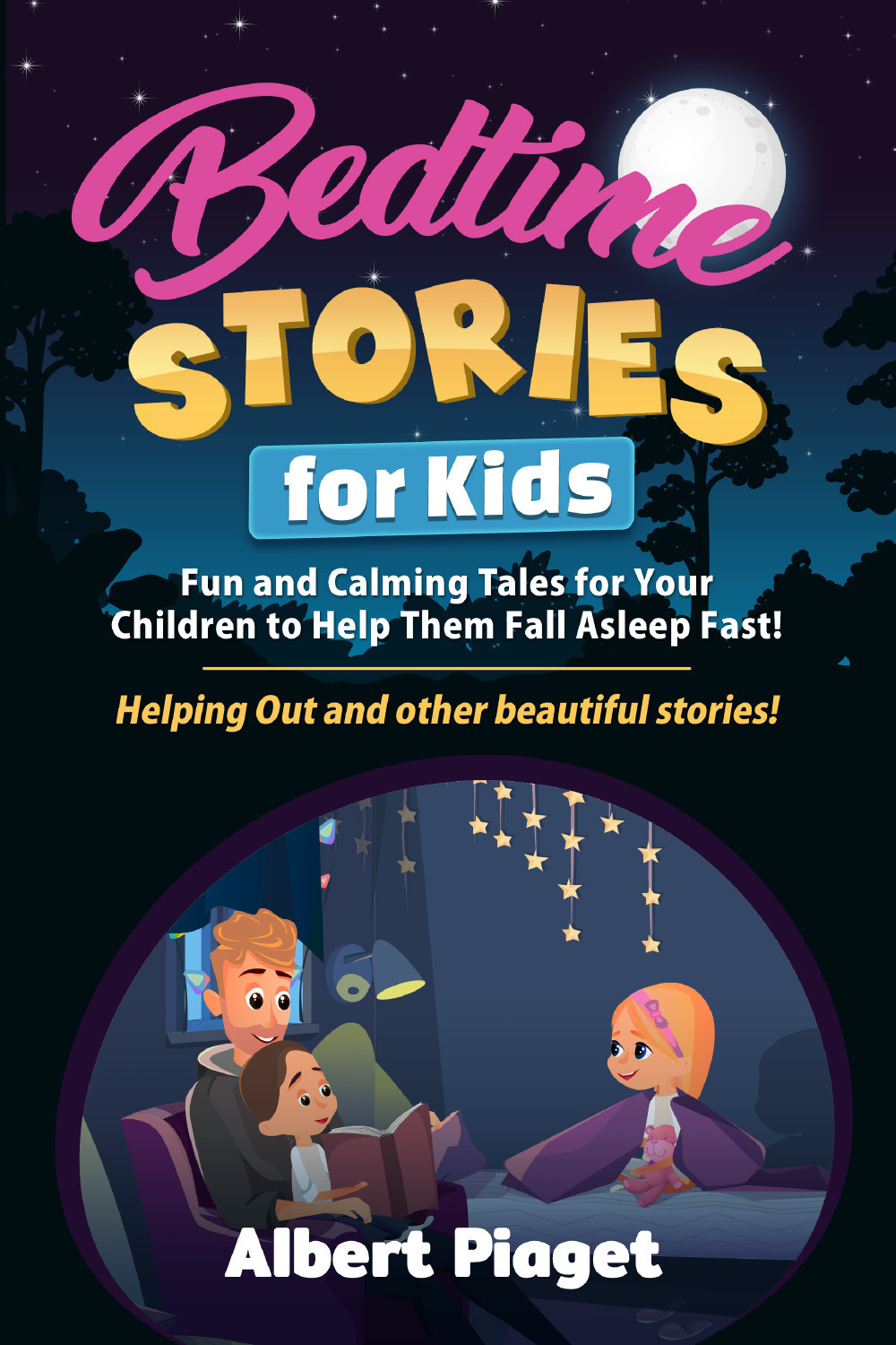 Bedtime stories for kids. Fun and calming tales for your children to help them fall asleep fast! Helping out and other beautiful stories!