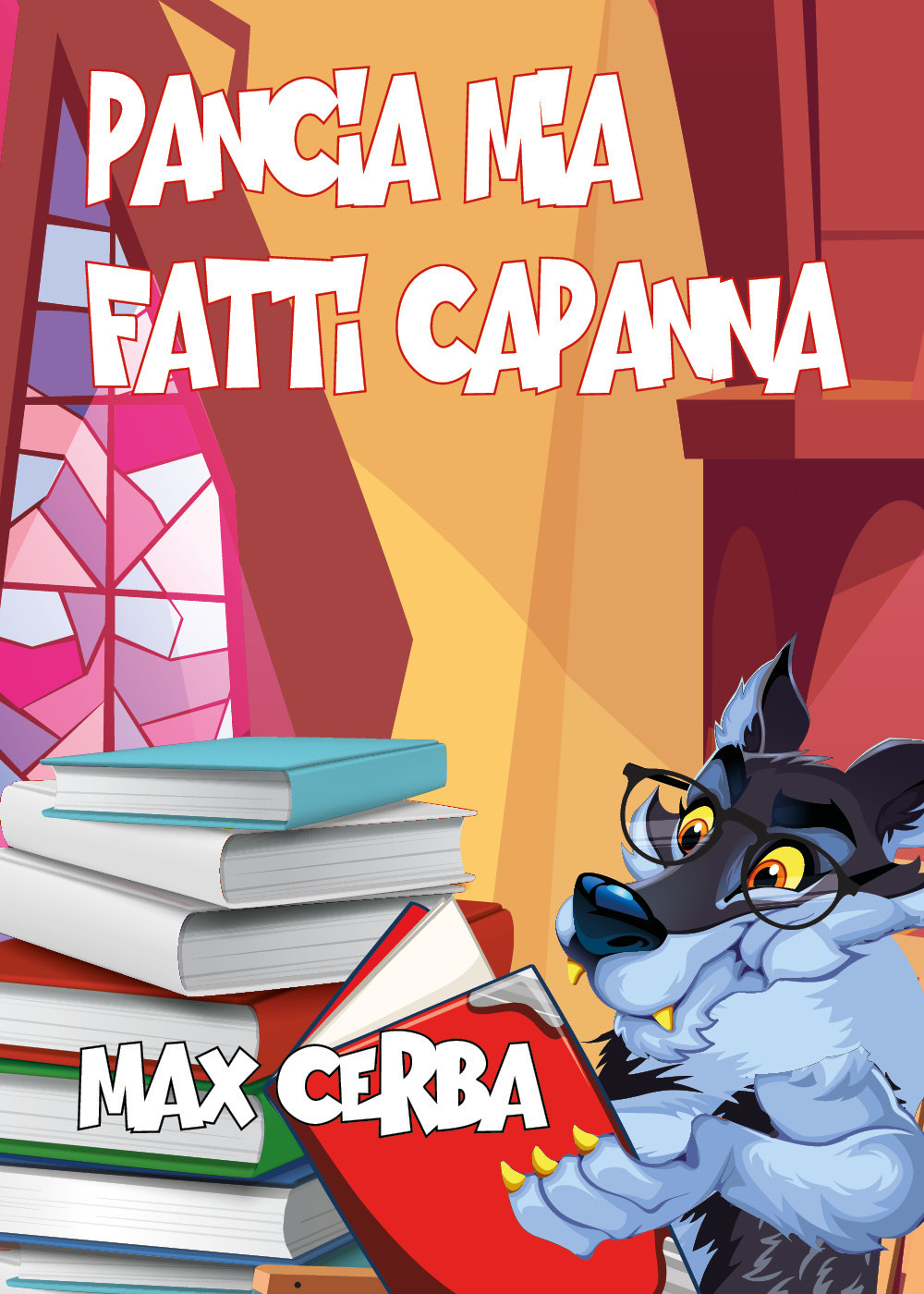 Pancia mia fatti capanna. Una raccolta di racconti raccontosi