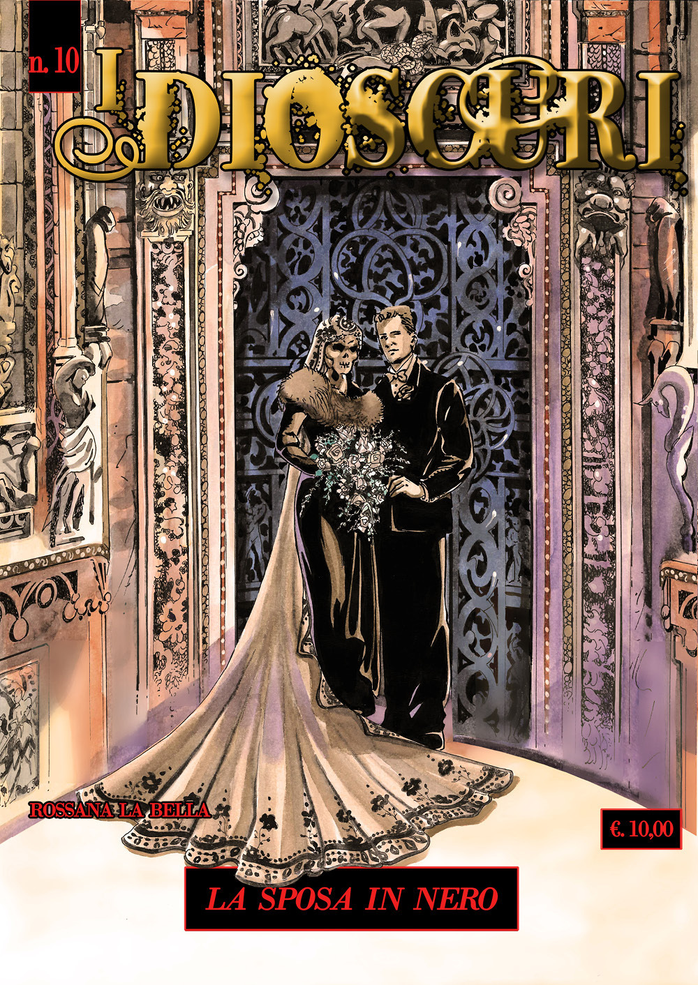 I dioscuri. Vol. 10: La sposa in nero