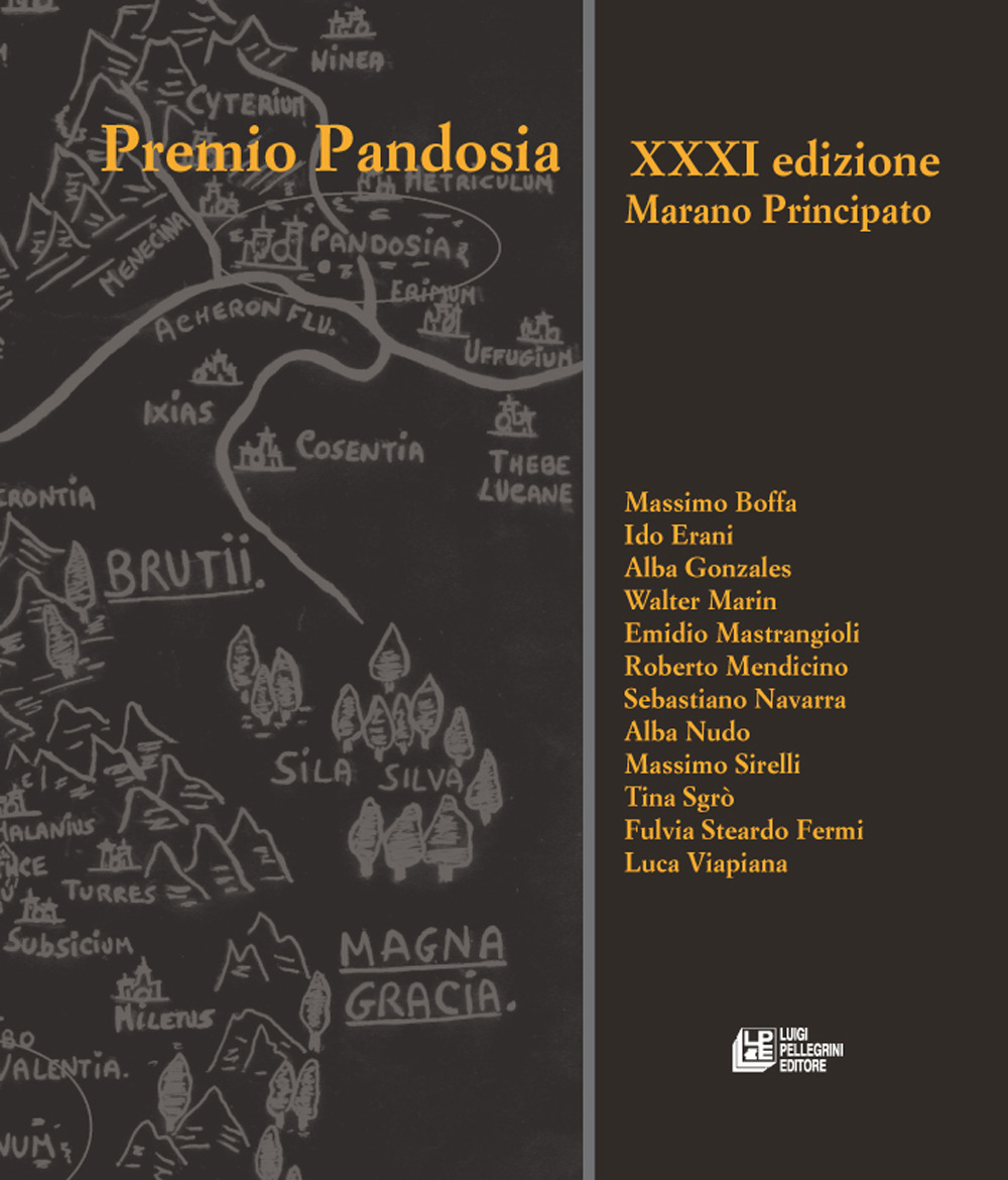 Premio Pandosia. 31ª edizione Marano Principato. Ediz. illustrata