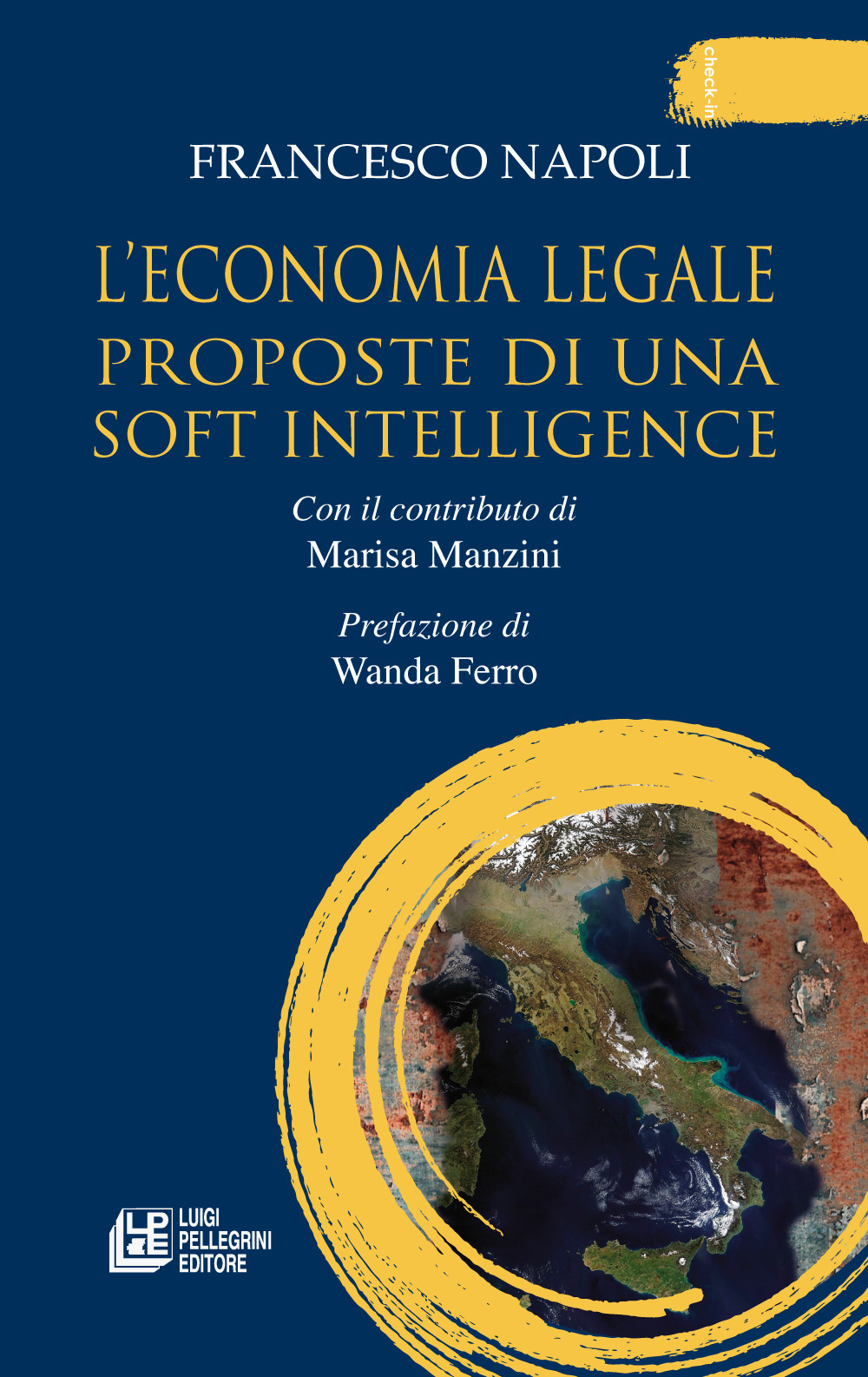 L'economia legale. Proposte di una soft intelligence