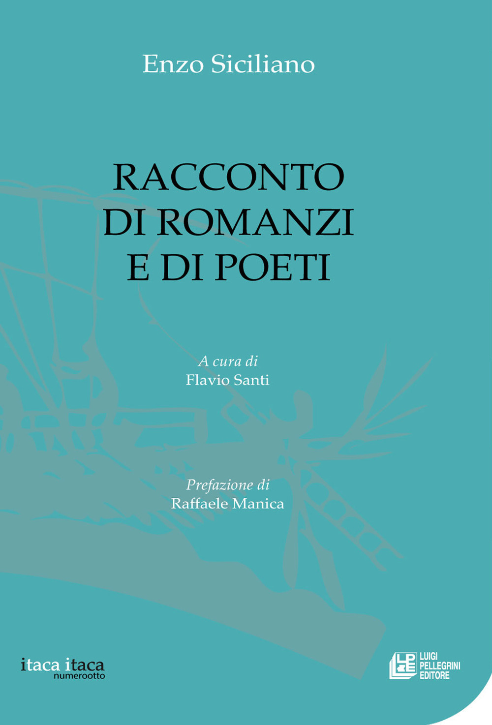 Racconto di romanzi e di poeti