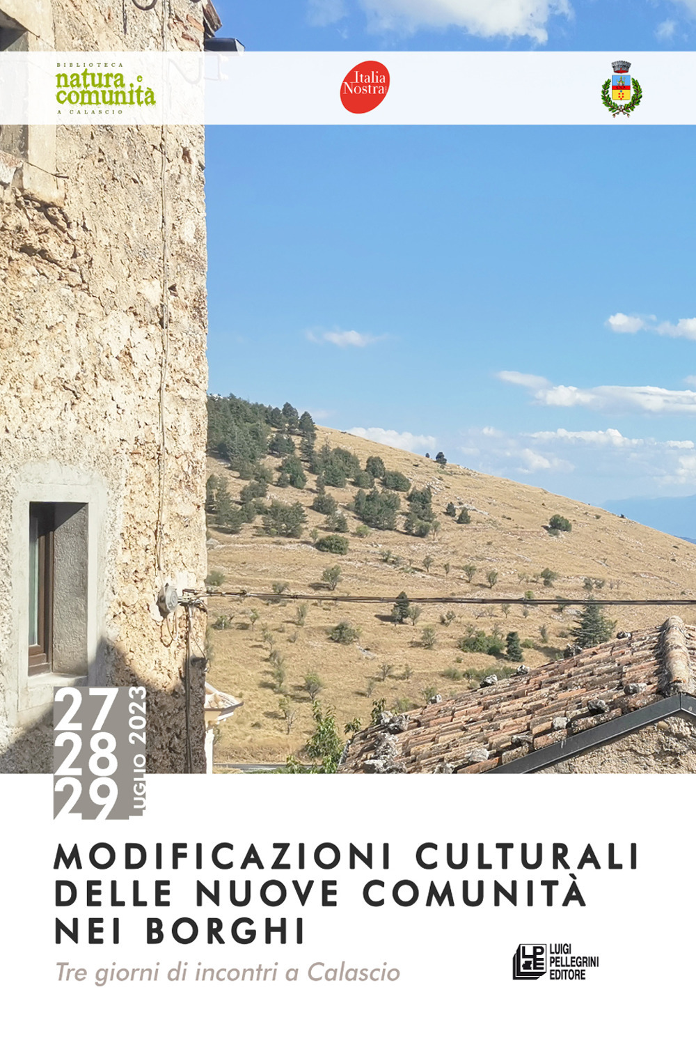 Modificazioni culturali delle nuove comunità nei borghi. Tre giorni di incontri a Calascio