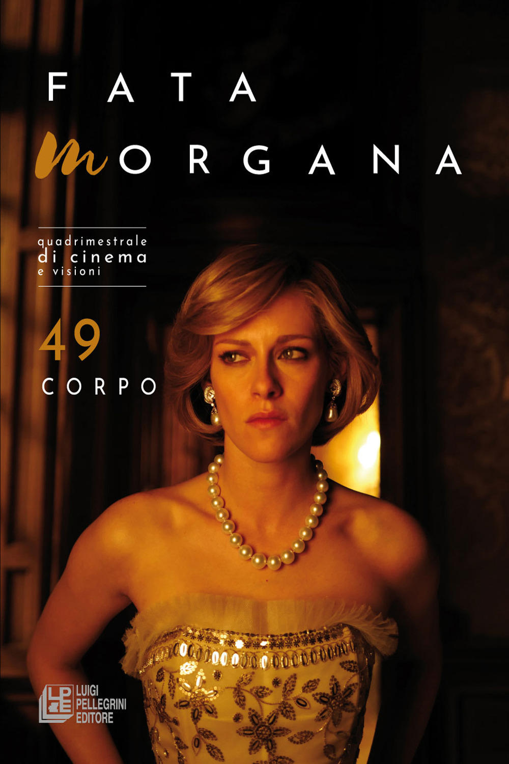 Fata Morgana. Quadrimestrale di cinema e visioni. Vol. 49: Corpo