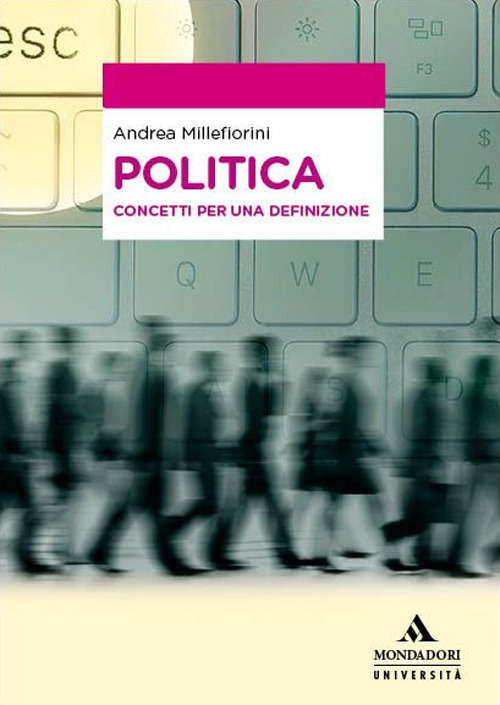 Politica. Concetti per una definizione