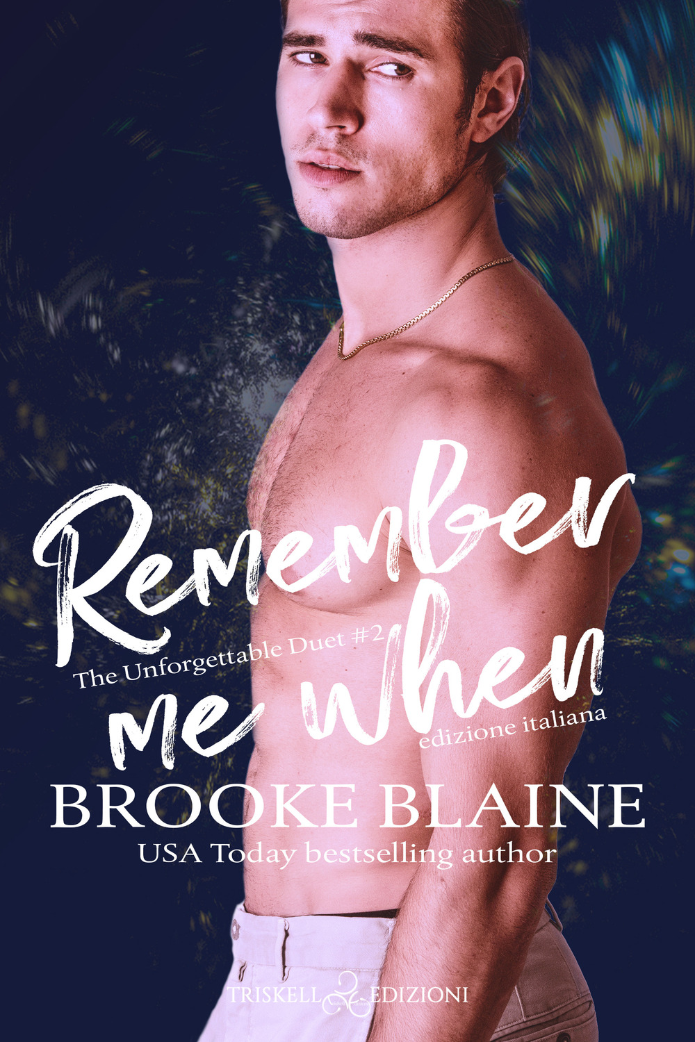 Remember me when. The unforgettable duet. Vol. 2