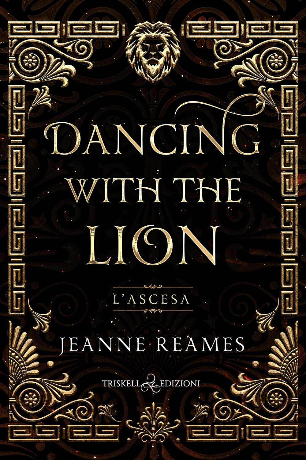 L'ascesa. Dancing with the lion
