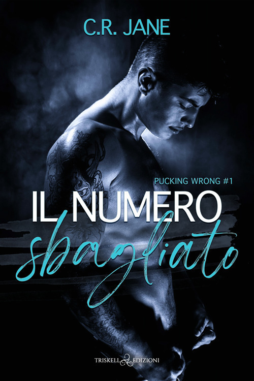 Il numero sbagliato. Pucking wrong. Vol. 1