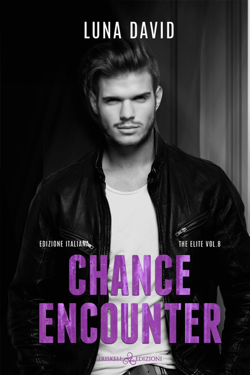 Chance encounter. The elite. Ediz. italiana. Vol. 8