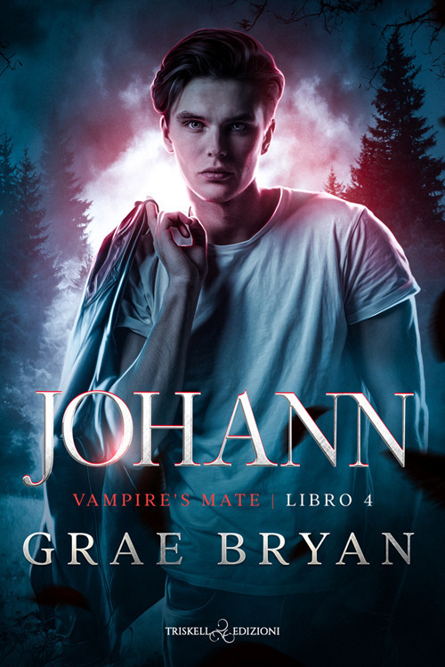 Johann. Vampire's mate. Vol. 4