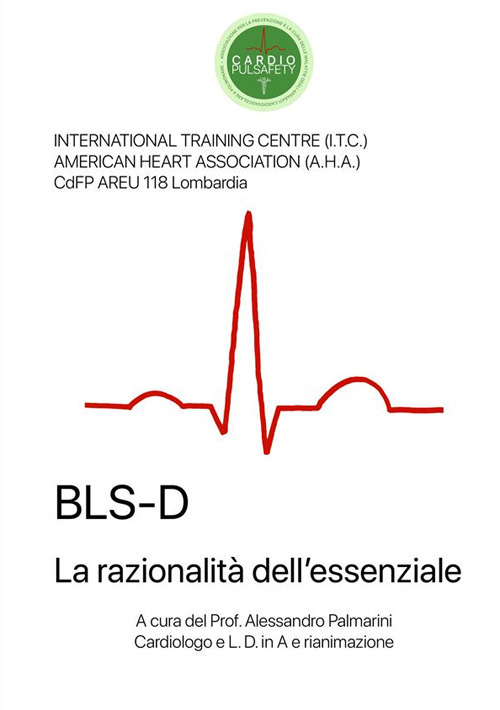 BLS-D. La razionalità dell'essenziale